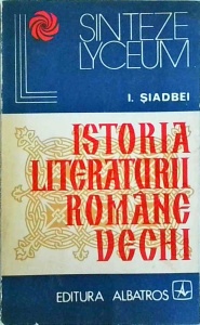 I. Siadbei - Istoria literaturii romane vechi