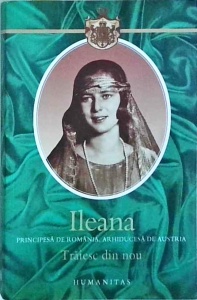 Ileana, Principesa de Romania, Arhiducesa de Austria - Traiesc din nou. Credinta launtrica. Introducere la Rugaciunea lui Iisus, Tatal Nostru