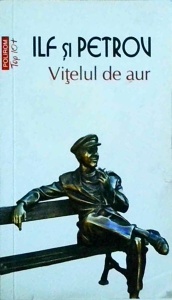 Ilf si Petrov - Vitelul de aur