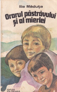 Ilie Maduta - Orarul pastravului si al mierlei