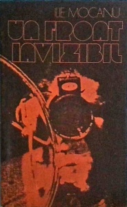 Ilie Mocanu - Un front invizibil