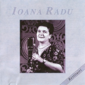 Ioana Radu – Restituiri