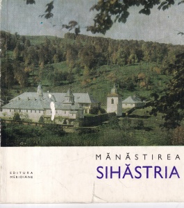 Ioanichie Balan - Manastirea Sihastria