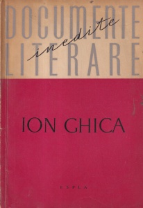 Ion Ghica - Documente literare inedite