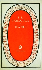 Ion Luca Caragiale - Teatru (1987)
