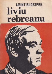 Ion Popescu-Sireteanu - Amintiri despre Liviu Rebreanu
