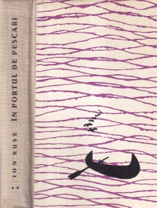 Ion Ruse - In portul de pescari, volumul 2