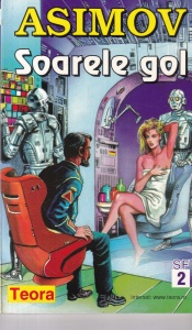 Isaac Asimov - Soarele gol (1999)