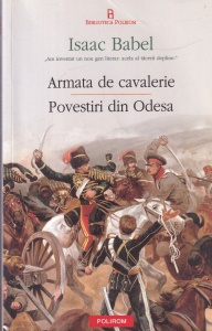 Isaac Babel - Armata de cavalerie. Povestiri din Odesa