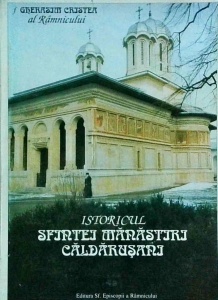 Istoricul Sfintei Manastiri Caldarusani
