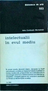 Jacques Le Goff - Intelectualii in evul mediu - Img 2