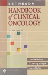 Jame Abraham, Carmen J. Allegra, James Gulley - Bethesda Handbook of Clinical Oncology