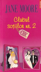 Jane Moore - Clubul sotiilor nr. 2