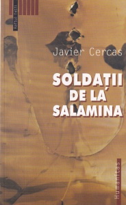 Javier Cercas - Soldatii de la Salamina