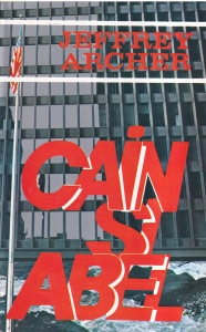 Jeffrey Archer - Cain si Abel