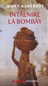 Jenny Ashcroft - Intalnire la Bombay (2022)