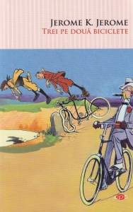 Jerome K. Jerome - Trei pe doua biciclete