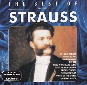 Johann Strauss - The Best Of Strauss