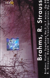 Johannes Brahms, Richard Strauss - Violin Symphony No.3 in F minor, Op.90. Death and Transfiguration Op.24