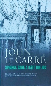 John Le Carre - Spionul care a iesit din joc