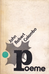 John Robert Colombo - Poeme