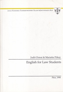 Judit Ormai, Marietta Pokay - English for Law Students