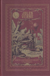 Jules Verne - Copiii capitanului Grant, volumul 2: In Australia. Cu ilustratii de Edouard Riou