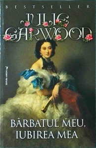 Julie Garwood - Barbatul meu, iubirea mea