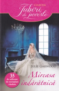 Julie Garwood - Mireasa indaratnica