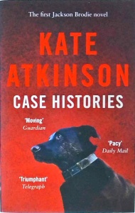 Kate Atkinson - Case Histories