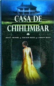 Kelly Moore - Casa de chihlimbar