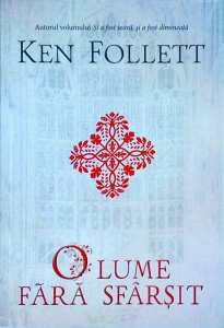 Ken Follett - O lume fara sfarsit