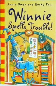 Laura Owen, Korky Paul - Winnie Spells Trouble!
