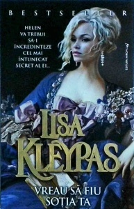Lisa Kleypas - Vreau sa fiu sotia ta