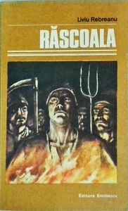 Liviu Rebreanu - Rascoala (1981)
