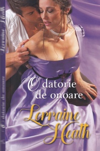 Lorraine Heath - O datorie de onoare
