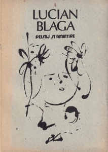 Lucian Blaga - Peisaj si amintire