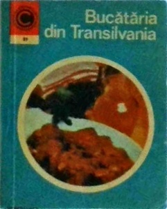 Lucretia Oprean - Bucataria din Transilvania