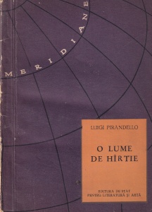 Luigi Pirandello - O lume de hartie