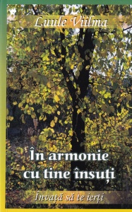Luule Viilma - In armonie cu tine insuti. Despre mandrie si rusine