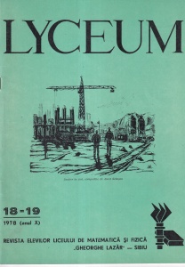 Lyceum, nr. 18-19, 1978. Revista elevilor Liceului de Matematica si Fizica "Gheorghe Lazar" din Sibiu