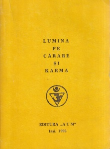 Mabel Collins - Lumina pe carare si karma