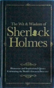 Malcolm Croft - The Wit & Wisdom of Sherlock Holmes