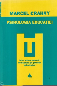 Marcel Crahay - Psihologia Educatiei - Img 1