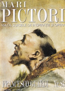 Mari pictori. Viata, sursele de inspiratie si opera. Francesco Guardi, nr. 85