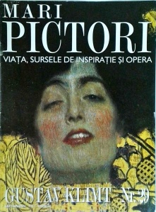 Mari pictori. Viata, sursele de inspiratie si opera. Gustav Klimt, nr. 29