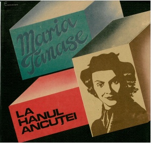 Maria Tanase - La Hanul Ancutei