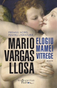 Mario Vargas Llosa - Elogiu mamei vitrege