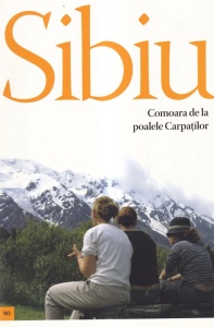 Marius Constantin - Sibiu. Comoara de la poalele Carpatilor