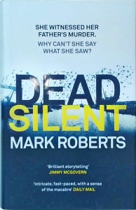 Mark Roberts - Dead Silent